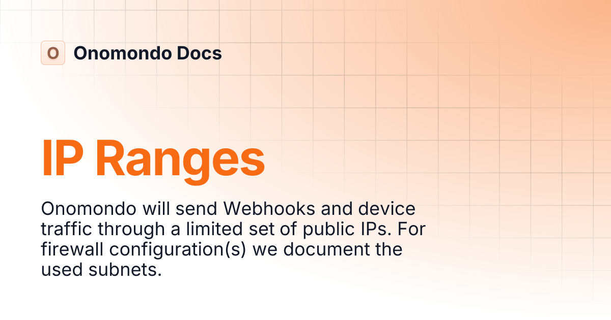 IP Ranges | Onomondo Docs